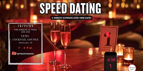 RGV Upscale Speed Dating (Ages: 20s-30s)