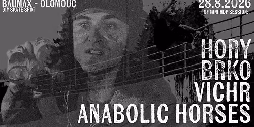 SF MINI HDP SESSION : Hory \/\/ Brko \/\/ Vichr \/\/ Anabolic Horses