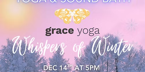 Whispers of Winter: Yoga Sound Bath