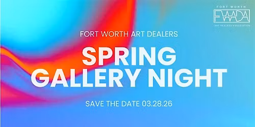 FWADA Spring Gallery Night Open Studios Night