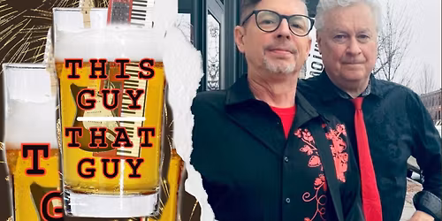 This Guy\/That Guy @ Arcpoint Brewing