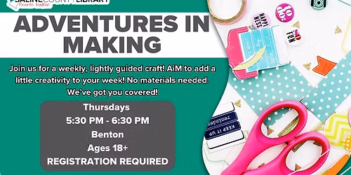 Adventures in Making