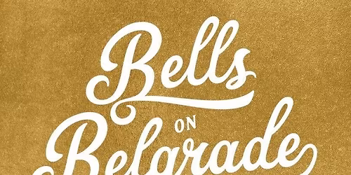 Bells on Belgrade 