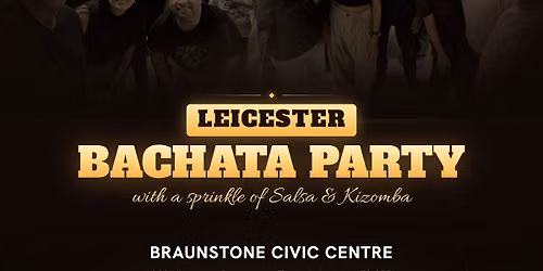 LEICESTER - BACHATA PARTY | JUNE EDITION \ud83c\udf89