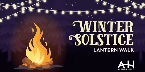 Winter Solstice Lantern Walk
