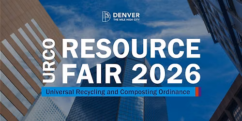 Denver\u2019s New Recycling & Composting Rules: Resource Fair in McGregor Square