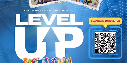 LEVEL UP: Back to School Community Impact Experience 2026