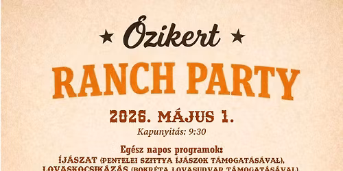 \u0150zikert Ranch Party