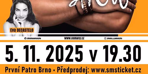 OSMANY SHOW Brno