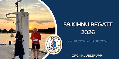 59.Kihnu Regatt 2026 (ORC EKV etapp)