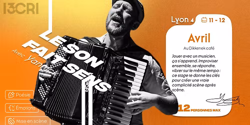 LE SON FAIT SENS - Stage, avec Yannick