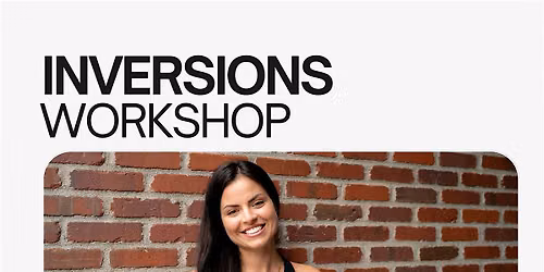 Inversions Workshop with Jessica Towe