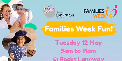 Families Week Fun!