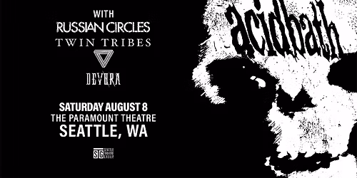 Acid Bath with Russian Circles, Twin Tribes and DEVORA | SEATTLE