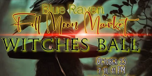 Blue Raven Full Moon Market- Witches Ball 