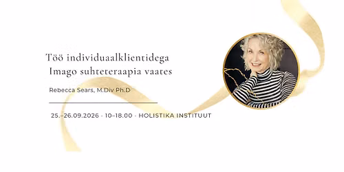 Koolitus: T\u00f6\u00f6 individuaalklientidega Imago suhteteraapia vaates
