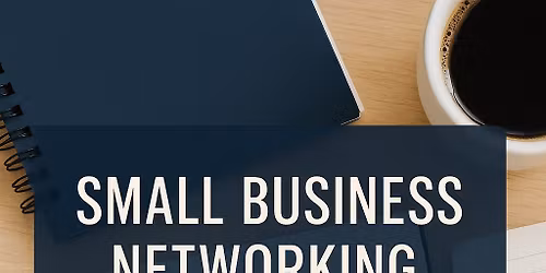 Small Business Networking Meeting