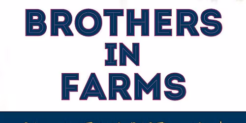 Brothers In Farms