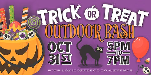 Trick or Treat Outdoor Bash'26
