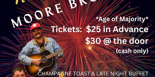 New Year's Eve with Moore Bros