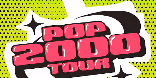Hot Radio Maine presents: POP 2000 Tour