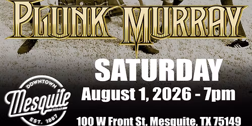 Plunk Murray @ Off The Rails - City of Mesquite 