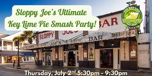 Sloppy Joe's Ultimate Key Lime Pie Smash Party