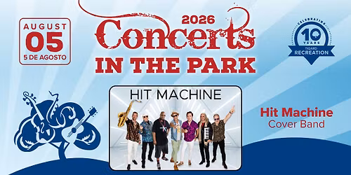 Concerts in the Park: Hit Machine