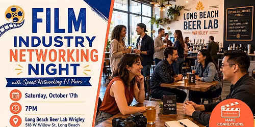 Film Industry Networking Night | LONG BEACH | 1:1 Pairs