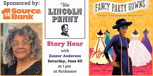 All-Ages Lincoln Penny Story Hour: Zanzer Anderson