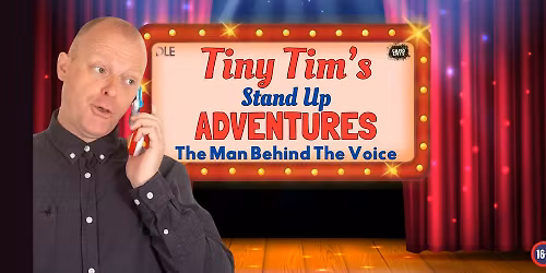Tiny Tim\u2019s Stand Up Adventure