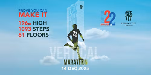 Vertical Marathon \u0e04\u0e23\u0e31\u0e49\u0e07\u0e17\u0e35\u0e48 22