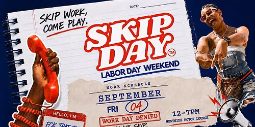 SKIP DAY ATLANTA: LABOR DAY WEEKEND KICKOFF 9.4.26