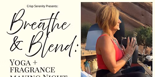 Yoga & Fragrance Making 