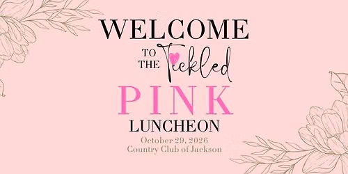 Tickled Pink Luncheon 