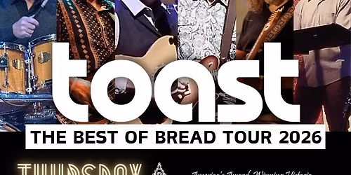 TOAST - The BEST of BREAD | Manchester, NH | May 21