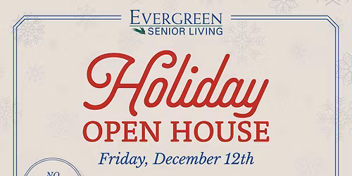 Holiday Open House at Evergreen!