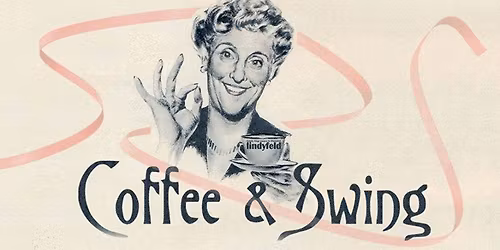 Coffee & Swing
