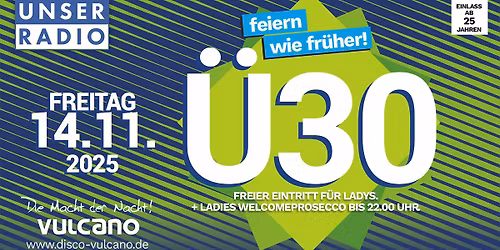 \u00dc30 PARTY - auf 3 Musikareas!