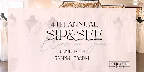 4th Annual Sip & See: Bloom in June | Ever After NY Bridal 