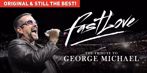 Fastlove - A Tribute to George Michael Live in York