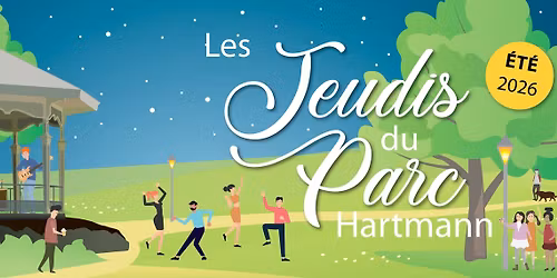 Les Jeudis du Parc Hartmann - Munster