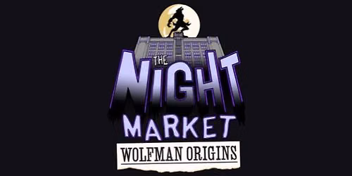 The Night Market: Wolfman Origins