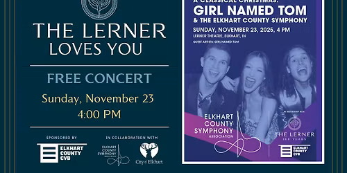 FREE CONCERT A Classical Christmas: Girl Named Tom & The Elkhart County Symphony