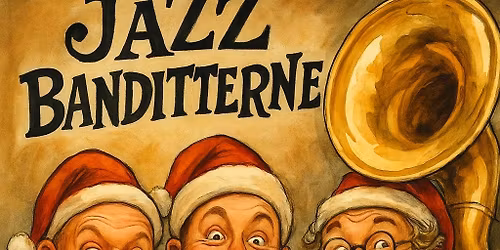 JAZZBANDITTERNE\ud83c\udfba LEVENDE JULEMUSIK I G\u00c5GADEN\ud83c\udfba