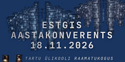 ESTGISi aastakonverents 2026