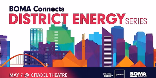 BOMA District Energy Series: Session 1 - Leadership Panel & Networking