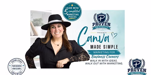 Canva Made Simple: Marketing for Small Business Owners