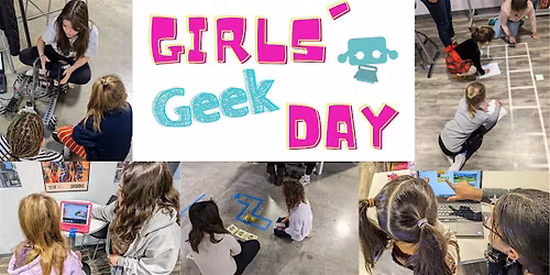 Girls' Geek Day - January 31