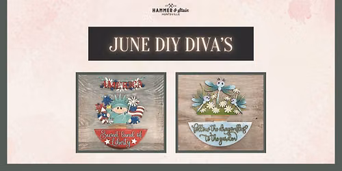 June DIY Diva Club - Thursday